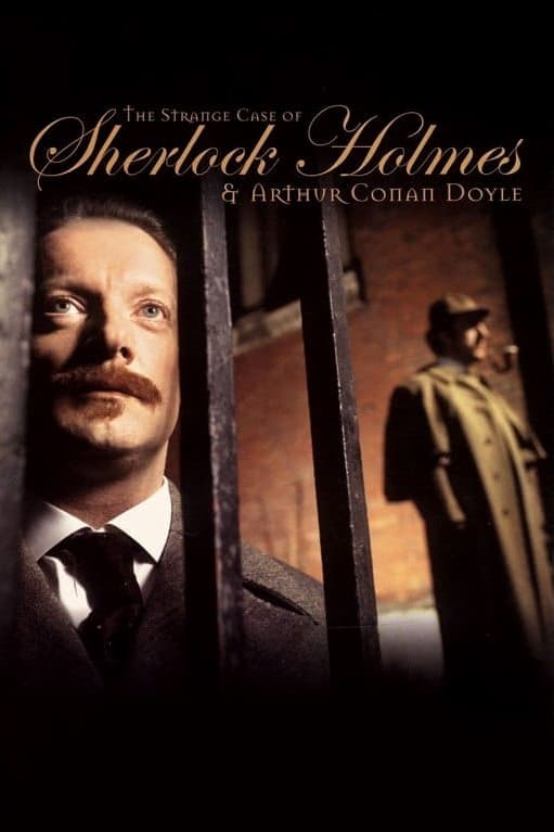 Постер The Strange Case of Sherlock Holmes & Arthur Conan Doyle